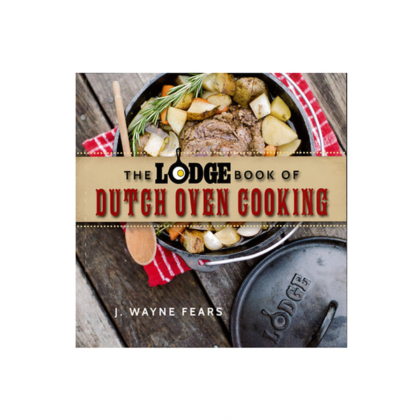 Βιβλίο Μαγειρικής: The Lodge Book of Dutch Oven
